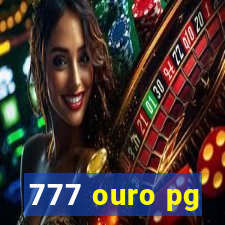 777 ouro pg